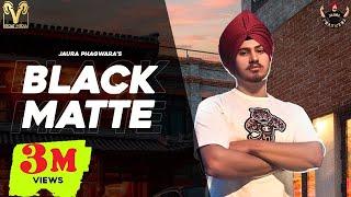 Black Matte (Official Video) | Jaura Phagwara  Enzo