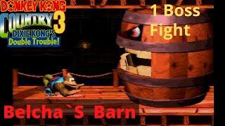 Belcha`s Barn 1 Boss Fight Donkey Kong Country 3, Gameplay. como ganhar, dicas para vencer