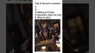 Top 5 Genshin memes 42 #genshinshorts #genshinimpact #genshinmemes #genshinedits ..