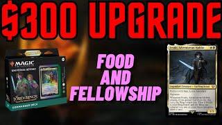 Food and Fellowship Upgrade - Improving the Precon Commander Deck with $300