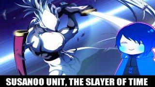 [OLD] THE SANKISHIN: Talking About the Susanoo Unit in BlazBlue