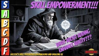 Make The Ultimate Skill Character With The Spell SKILL EMPOWERMENT in Dungeons and Dragons