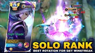 LING FASTHAND SOLO RANK - BEST ROTATION FOR GET WINSTREAK - Top Global Ling Mobile Legends