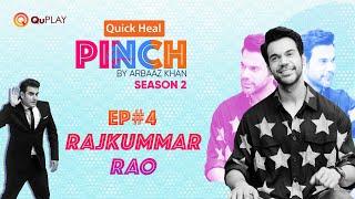 Rajkumar Rao | Arbaaz Khan | Quick Heal | Pinch Season 2 | Ep4 | Latest Episode 2021