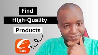 1688 Sourcing Tips - How To Source For High-Quality Products On 1688 App/Website