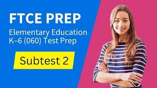 FTCE Elementary Education K–6 060 Subtest 2 Social Studies 602 Test Prep Study Guide