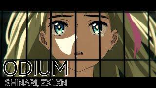 ODIUM - SHINARI, ZXLXN [Wonder Egg Priority] @zxlxnphonk  | Ciel Valentine