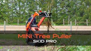 Skid Pro Mini Tree Puller