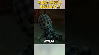 NINJA DOLL'S REVENGE