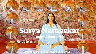 Live Yoga Session-11 Surya Namaskar  | Yoga Asana for All |Yoga with Urmi Pandya