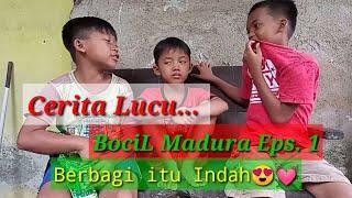 Cerita Lucu Bocil Madura Eps. 1 || Berbagi Itu Indah