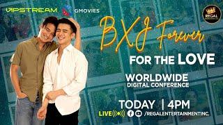 BXJ Forever for the LOVE WORLDWIDE Digital Conference #BXJForeverWorldwideDIGICON