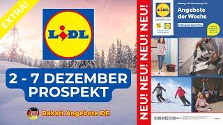 LİDL EXTRA Neuer Werbung Wochenprospekt | 2 Dezember - 7 Dezember Prospekt | Rabatt Angebote DE