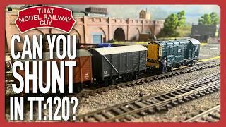 Is Shunting In TT:120 Possible? - The Inglenook Shunting Puzzle