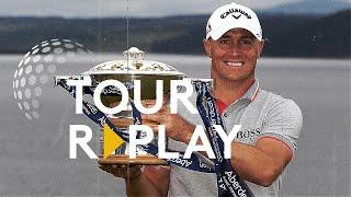 Final Day Broadcast | Noren the king of Castle Stuart at 2016 Scottish Open | Tour Replay