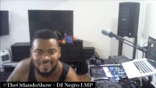 The Orlando Show - DJ Negro LMP ( Mambo, Típico, Bachata )