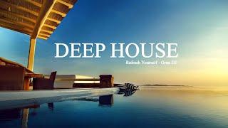 Deep House Mix 054 • Refresh Yourself • Grau DJ