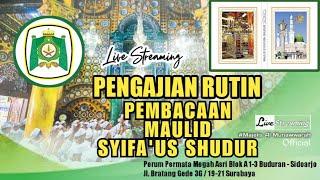  LIVE | PENGAJIAN KAMIS MALAM JUM'AT PEMBACAAN MAULID SYIFA'USH SHUDUR