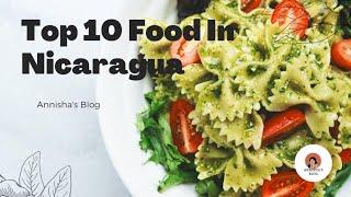 Top 10 Food In Nicaragua