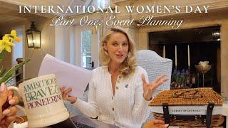 LUXURY EVENT BEHIND THE SCENES | EVENT PLANNING | MEET FEMALE FOUNDERS & INTERNATIONAL WOMENS DAY