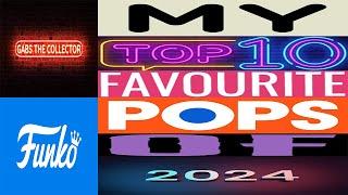 My Top 10 Favourite Pops Of 2024