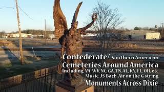 Confederate Cemeteries Across Dixie #1, Peaceful beautiful Hallowed Grounds