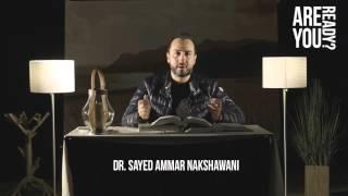 DR. Sayed Ammar Nakshawani - Are You Ready? - Ahlulbayt and The Quran