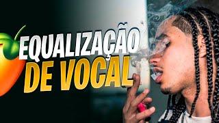 COMO EQUALIZAR UM VOCAL DE TRAP | MIXAGEM