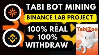 Tabi Bot Mining Binance Mining Binance new Airdrop Free telegram mining 100% real top mining 100$