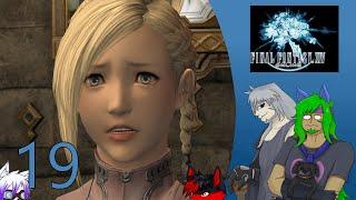 My Final Fantasy XIV journey part 19 - YOU DID WHAT TO YOUR EX WIFE!?!?
