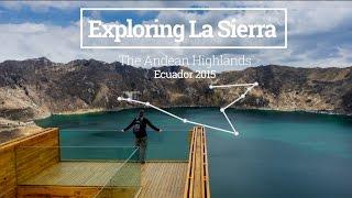 Quito, Quilotoa and Cuy - Exploring La Sierra in Ecuador (Vlog 02)