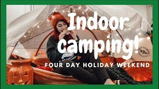 Cozy weekend | Go indoor camping with me