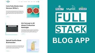React Node.js MySQL Full Stack Blog App Tutorial