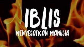 Janji Allah SWT adalah benar sedangkan janji iblis tipuan yang menyesatkan.