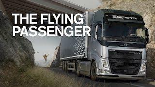 Volvo Trucks - The Flying Passenger