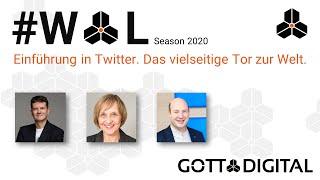 Einführung in Twitter. Das vielseitige Tor zur Welt. - GOTTDIGITAL #WOL