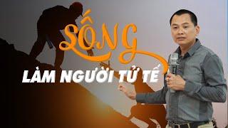 Sống cho đáng sống Phải Sống Tử Tế - Giá Trị Của Sự Tử Tế | Ngô Minh Tuấn | Học Viện CEO Hà Nội