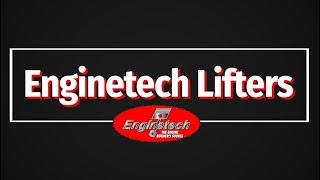 Enginetech Lifters Product Video