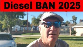 California Diesel BAN - How this could effect EVERYONE