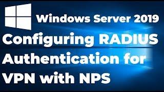28. Configuring RADIUS Authentication for VPN with NPS