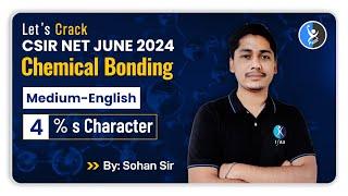 % s Character | Chemical Bonding | CSIR NET June 2024 | English Version | IFAS