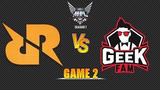 MPL SEASON 7 | RRQ HOSHI VS GEEK FAM | GAME 2 !!!