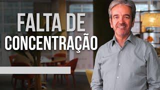 Sente falta de concentração - Dicas Rápidas de Produtividade Ep.39