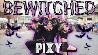 [KPOP IN PUBLIC ] PIXY (픽시) - Bewitched | Dance Cover by MODU DANCE CREW