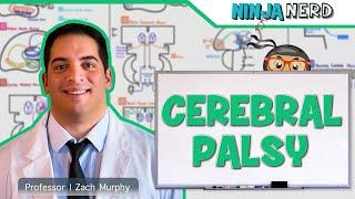 Cerebral Palsy: Etiology, Pathophysiology, Complications, Treatment