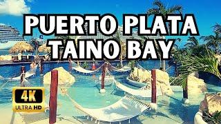 Puerto Plata Cruise Port Tour - Taino Bay