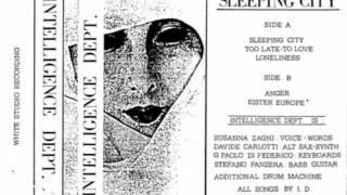 INTELLIGENCE DEPT. "loneliness"