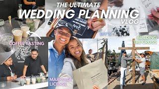 THE ULTIMATE WEDDING PLANNING VLOG PT. 6!!! (diys, marriage license, coffee tasting & so much more!)