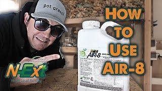 All About Liquid Aeration - How To use N-Ext Air8  // N-Ext DIY Lawn Care Tips