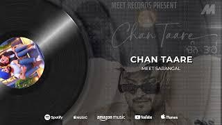 Chan Taare (Official Audio) Meet Sarangal | Karan Dabulian | Noor Lehra | Meet Record